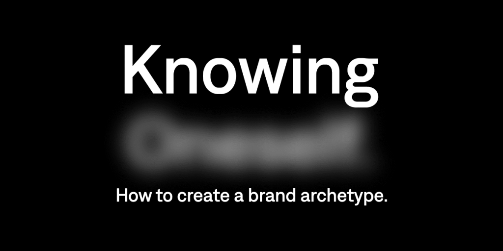 How to Create Your Brand Archetype